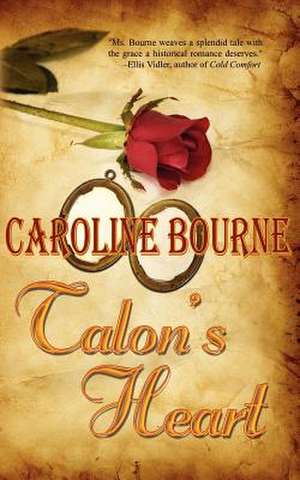 Talon's Heart: A Cloistered Death de Caroline Bourne