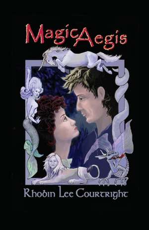 Magic Aegis de Rhobin Lee Courtright