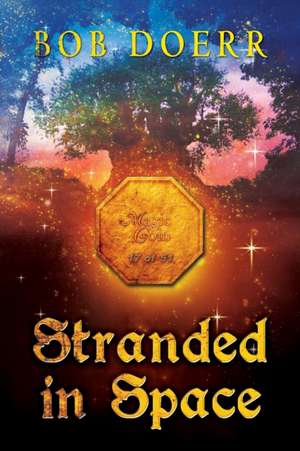 Stranded in Space (The Enchanted Coin Series, Book 4) de Bob Doerr