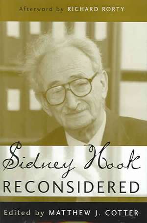 Sidney Hook Reconsidered de Matthew J Cotter