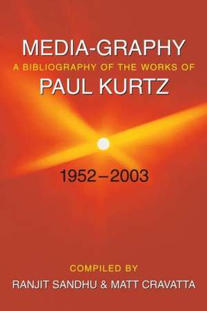 Media-graphy de Paul Kurtz