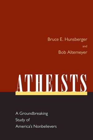 Atheists de Bruce Hunsberger