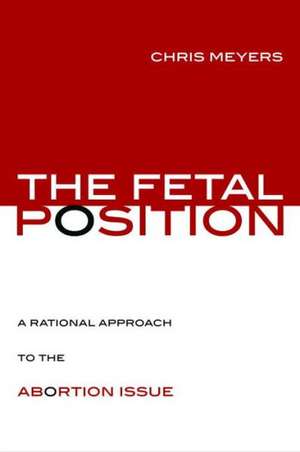 The Fetal Position de Chris Meyers
