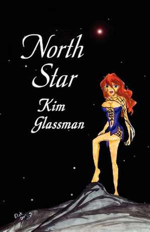 North Star de Kim Glassman