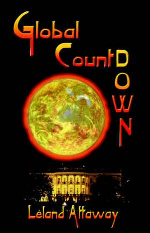 Global Countdown de Leland Attaway