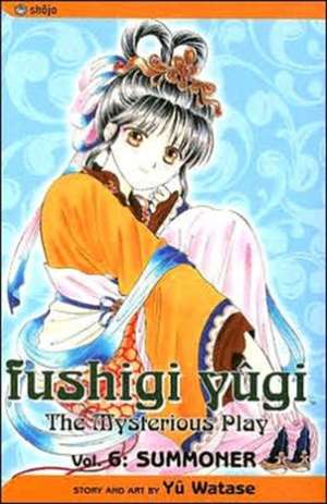 Fushigi Yûgi, Vol. 6 de Yuu Watase