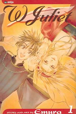 W Juliet, Vol. 1 de Emura