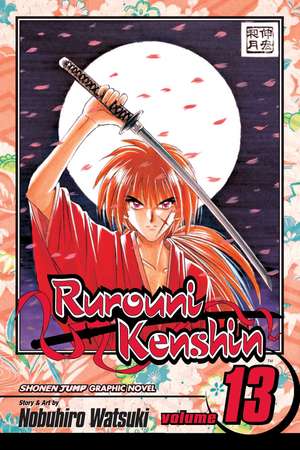 Rurouni Kenshin, Vol. 13 de Nobuhiro Watsuki