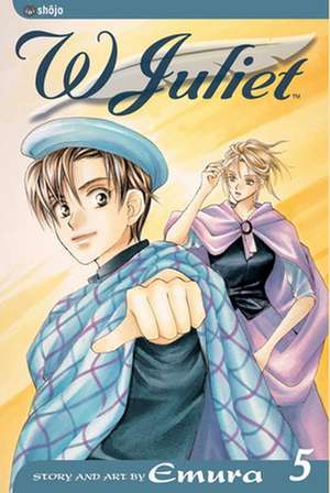 W Juliet, Vol. 5 de Emura