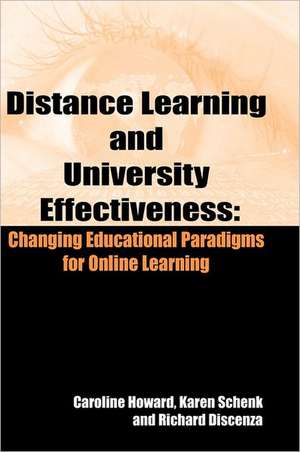 Distance Learning and University Effectiveness de Caroline Howard