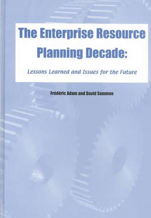 The Enterprise Resource Planning Decade de Frederic Adam