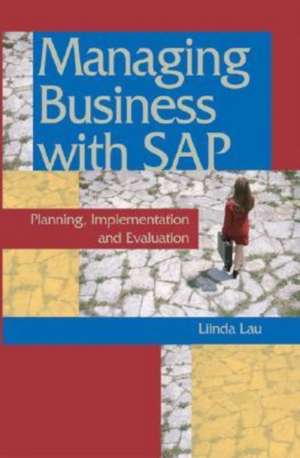 Managing Business with SAP de Linda Lau