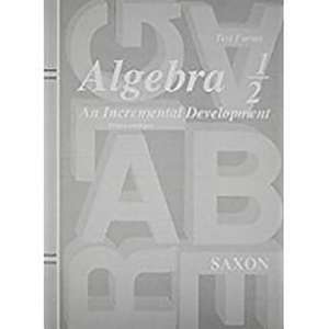 Saxon Algebra 1/2 Tests Only Third Edition de Saxon