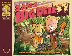 Sam's Big Deer de James Stearns