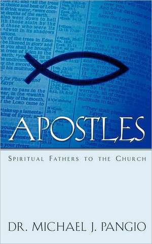 Apostles de Michael J. Pangio