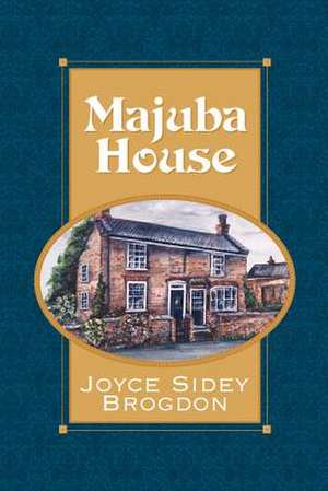 Majuba House de Joyce Sidey Brogdon