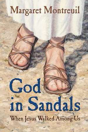 God in Sandals de Margaret Montreuil