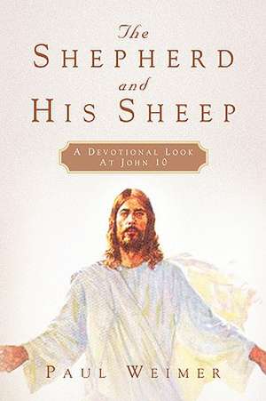 The Shepherd and His Sheep de Paul Weimer