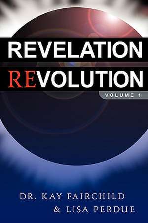 Revelation Revolution de Kay Fairchild