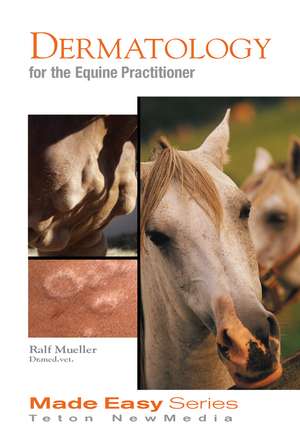 Dermatology for the Equine Practitioner de Ralf S. Mueller