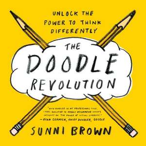 The Doodle Revolution de Sunni Brown