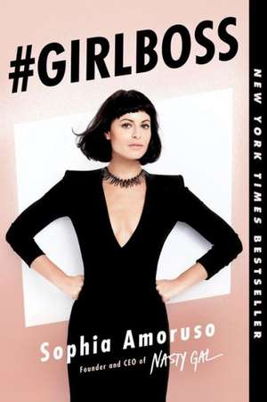 #Girlboss de Sophia Amoruso