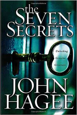 The Seven Secrets de John Hagee