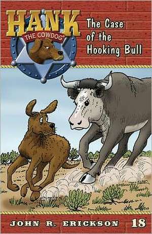 The Case of the Hooking Bull de John R. Erickson