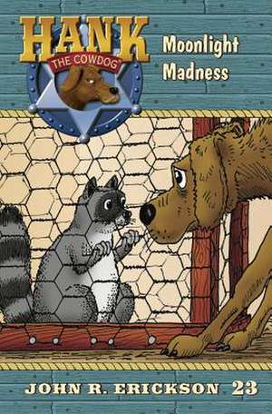 Moonlight Madness de John R. Erickson