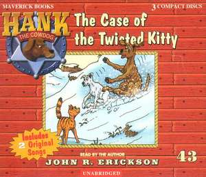 The Case of the Twisted Kitty de John R. Erickson