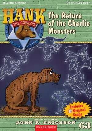 The Return of the Charlie Monsters de John R. Erickson