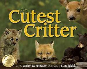 The Cutest Critter de Marion Dane Bauer