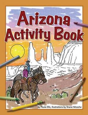 Arizona Activity Book de Paula Ellis