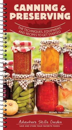 Canning & Preserving de Michele Harmeling