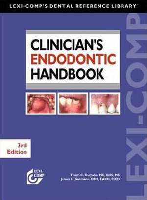 Clinician's Endodontic Handbook de Thom C. Dumsha