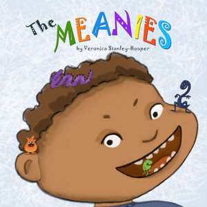 The Meanies de Veronica Stanley-Hooper