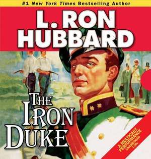 The Iron Duke de L. Ron Hubbard