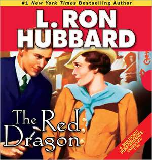 The Red Dragon de L. Ron Hubbard