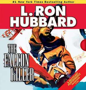 The Falcon Killer de L. Ron Hubbard