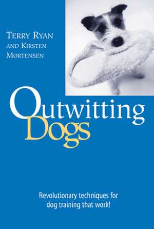 Outwitting Dogs de Kirsten Mortensen