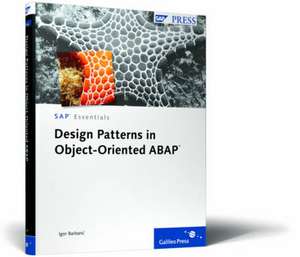 Design Patterns in Object-Oriented ABAP de Igor Barbaric