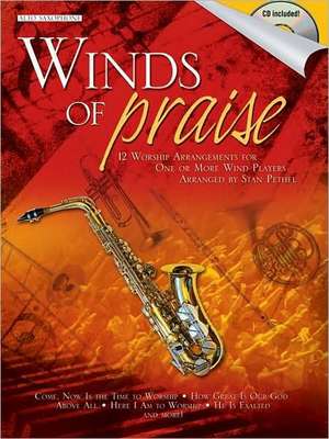 Winds of Praise: Alto Saxophone