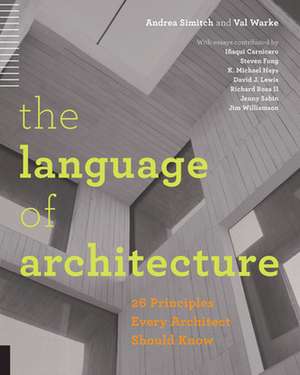 The Language of Architecture de Randy Simitch