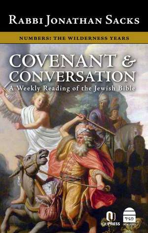 Covenant & Conversation Numbers: The Wilderness Years de Jonathan Sacks