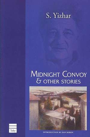 Midnight Convoy & Other Stories de S Yizhar