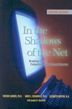 In the Shadows of the Net de PATRICK J CARNES