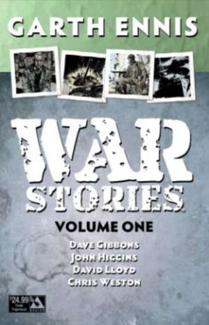 War Stories Volume 1 (New Edition) de Garth Ennis