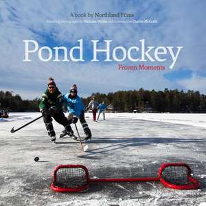 Pond Hockey: Frozen Moments de Northland Films