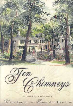 Ten Chimneys de Diana Enright