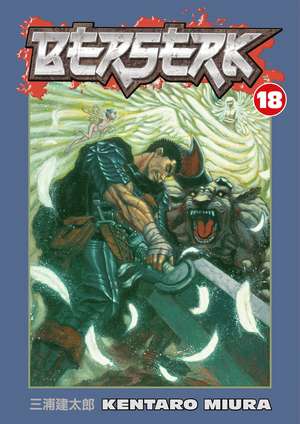 Berserk Volume 18 de Kentaro Miura